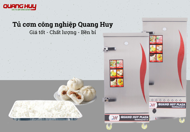 Tủ cơm công nghiệp Quang Huy chất lượng cao. tủ hấp cơm công nghiệp
