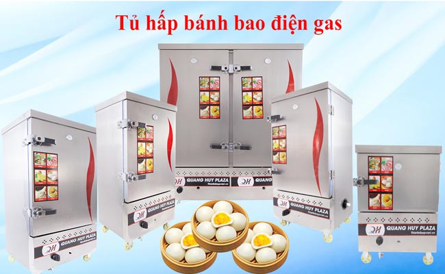 Quang Huy cung cấp đa dạng tủ hấp bánh bao điện gas