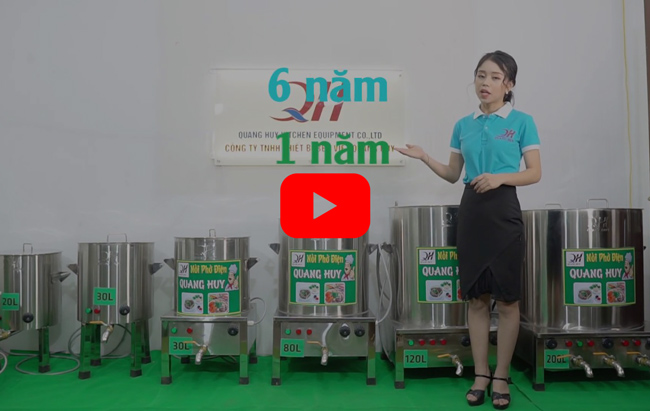 Video giới thiệu nồi phở Quang Huy